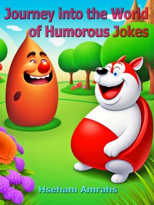 cover image of Journey into the World of Humorous Jokes